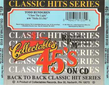 CD Todd Rundgren: "I Saw The Light" B/W "Hello It's Me"