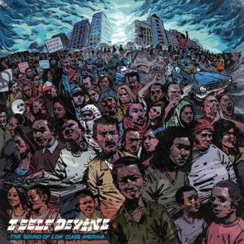 Album I Self Devine: The Sound Of Low Class Amerika