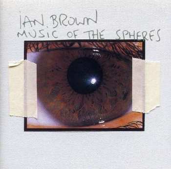 CD Ian Brown: Music Of The Spheres