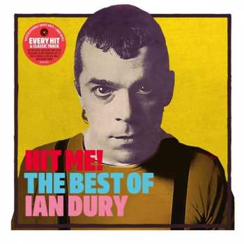 2LP Ian Dury: Hit Me! The Best Of Ian Dury CLR