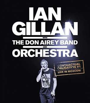 Blu-ray Ian Gillan: Contractual Obligation #1: Live In Moscow