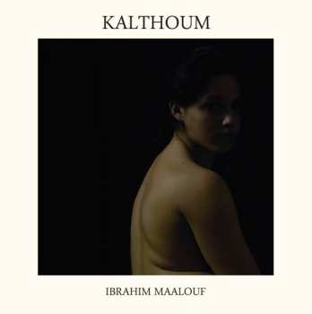 CD Ibrahim Maalouf: Kalthoum