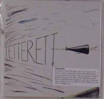 CD ICP Tentet: Tetterettet 