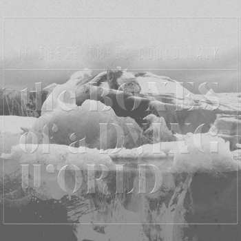 CD If These Trees Could Talk: The Bones Of A Dying World