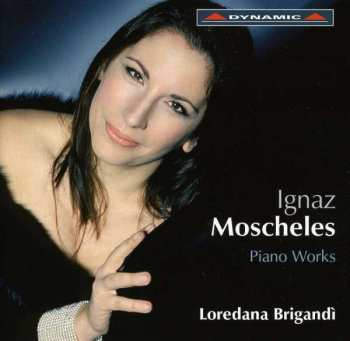 CD Ignaz Moscheles: Piano Works