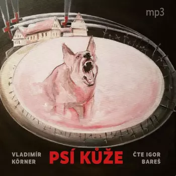 Körner: Psí Kůže
