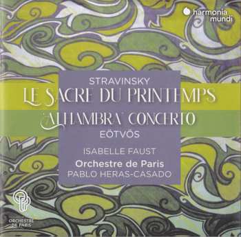 CD Igor Stravinsky: Le Sacre Du Printemps / 'Alhambra' Concerto