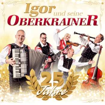 Album Igor Und Seine Oberkrainer: 25 Jahre