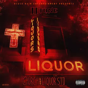 II Tone: Church And Liquor Sto