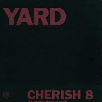 LP Ike Yard: Half A God / Cherish 8