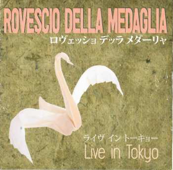 CD Il Rovescio Della Medaglia: Live In Tokyo