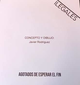 LP/CD Ilegales: Agotados De Esperar El Fin DLX