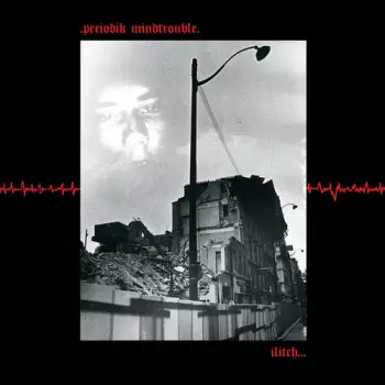 Ilitch: Periodik Mindtrouble