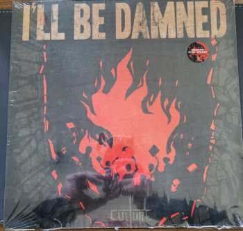 LP I'll Be Damned: Culture CLR