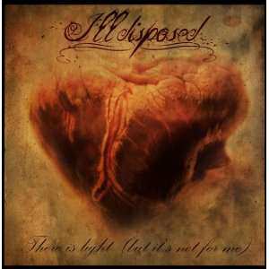 Album Illdisposed: There Is Light (But It's Not for Me)