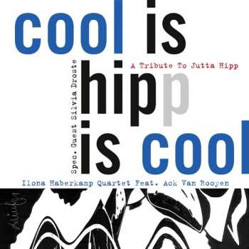 Album Ack Van Rooyen: Cool Is Hipp Is Cool