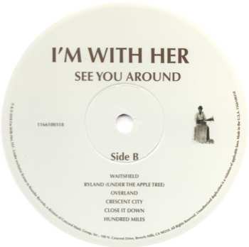 LP I'm With Her: See You Around CLR | LTD