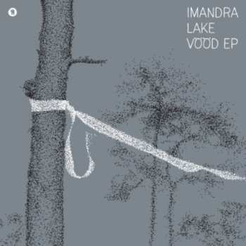 Album Imandra Lake: Vööd EP