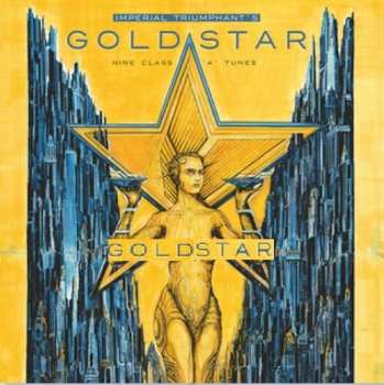 CD Imperial Triumphant: Goldstar (Nine Class 'A' Tunes) DIGI