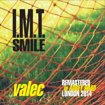 IMT Smile: Valec
