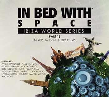Album In Bed With Space Part 15 / Various: In Bed With Space Part 15