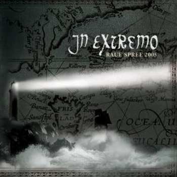 Album In Extremo: Raue Spree 2005: Live