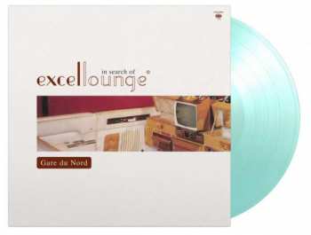 LP Gare Du Nord: In Search Of Excellounge CLR | LTD | NUM