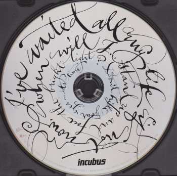 CD Incubus: If Not Now, When?