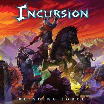 LP Incursion: Blinding Force