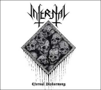 Album Infernal: Eternal Disharmony