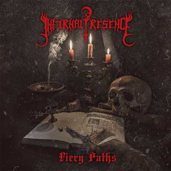 Album Infernal Presence: Fiery Paths