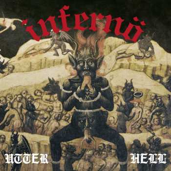 Album Infernö: Utter Hell