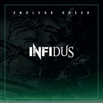 LP Infidus: Endless Greed