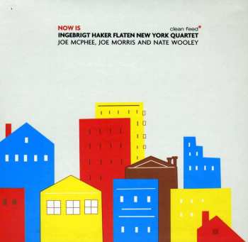 CD Ingebrigt Håker Flaten New York Quartet: Now Is