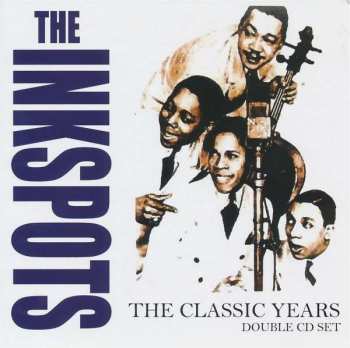 Album Inkspots: The Classic Years
