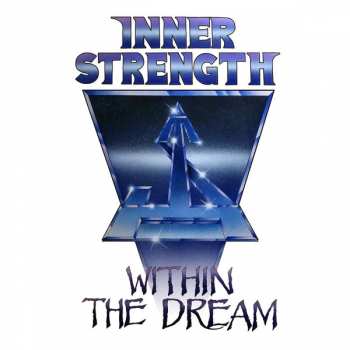 CD Inner Strength: Within The Dream