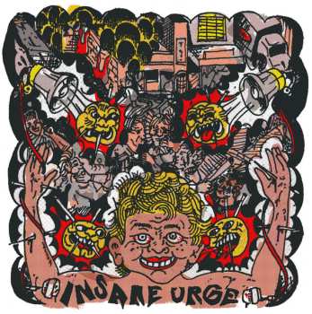 LP Insane Urge: Two Tapes