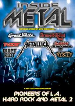 CD Inside Metal: Pioneers Of L.a. Hard Rock & Metal 2: Inside Metal: Pioneers Of L.a. Hard Rock & Metal 2