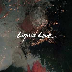 CD Intergalactic Lovers: Liquid Love