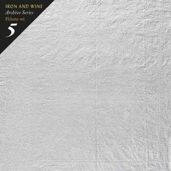 CD Iron And Wine: Archive Series Volume No. 5