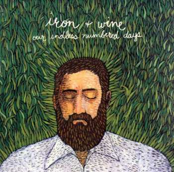 Album Iron And Wine: Our Endless Numbered Days