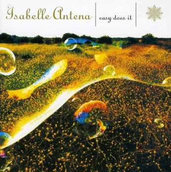 2CD Isabelle Antena: Easy Does It