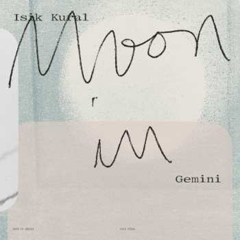 CD Işık Kural: Moon In Gemini