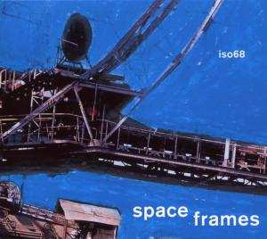 CD ISO68: Space Frames
