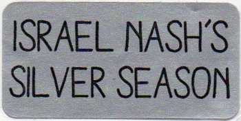 CD Israel Nash Gripka: Israel Nash's Silver Season