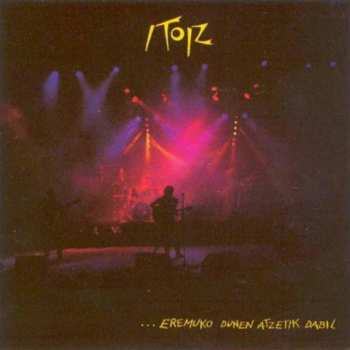 Album Itoiz: ...Eremuko Dunen Atzetik Dabil