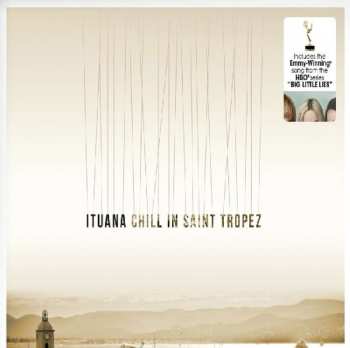 CD Ituana: Chill In Saint Tropez