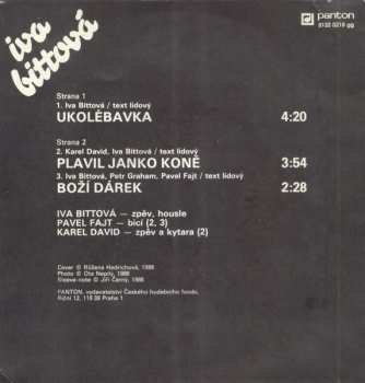 SP Iva Bittová: Ukolébavka / Plavil Janko Koně / Boží Dárek