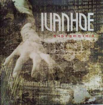 CD Ivanhoe: Systematrix