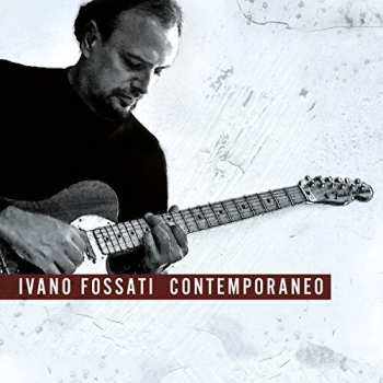 Album Ivano Fossati: Contemporaneo